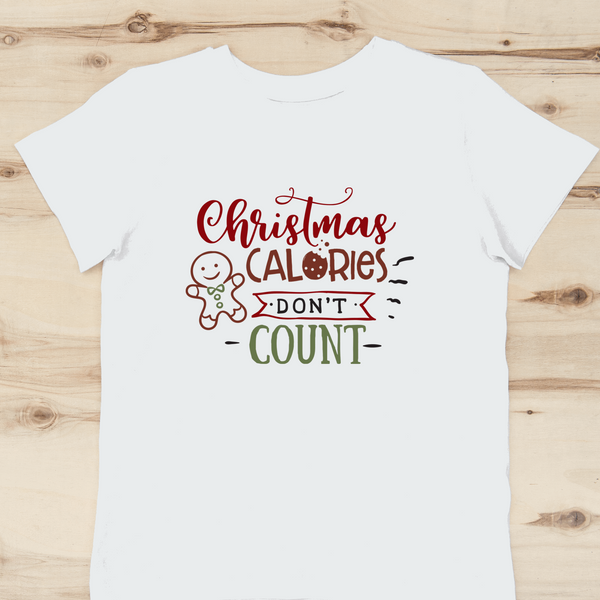 Christmas Calories Don't Count Shirt
