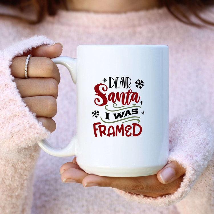 Dear Santa I was Framed Coffee Mug Cup