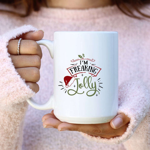 Im Freaking Jolly Cute Sassy Holiday Coffee Mug Cup