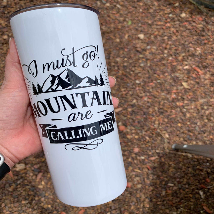 I Must Go Mountains are Calling  20oz Tumbler