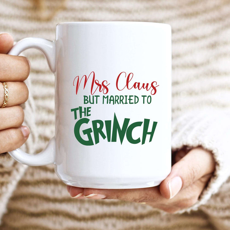 mrs claus but married to the grinch cute holiday mug beeuteefull designs