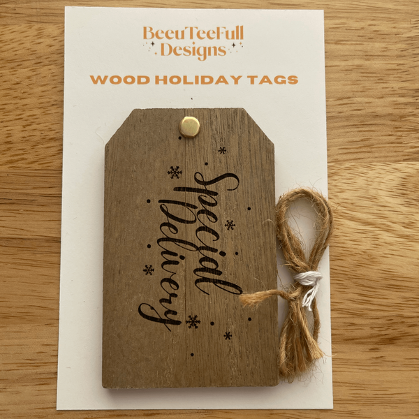 speical delivery wood gift tag  beeuteefull designs